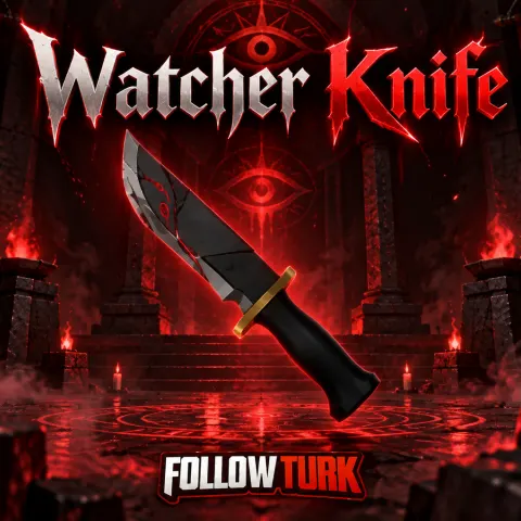 Watcher Knife - MM2 - FollowTurk