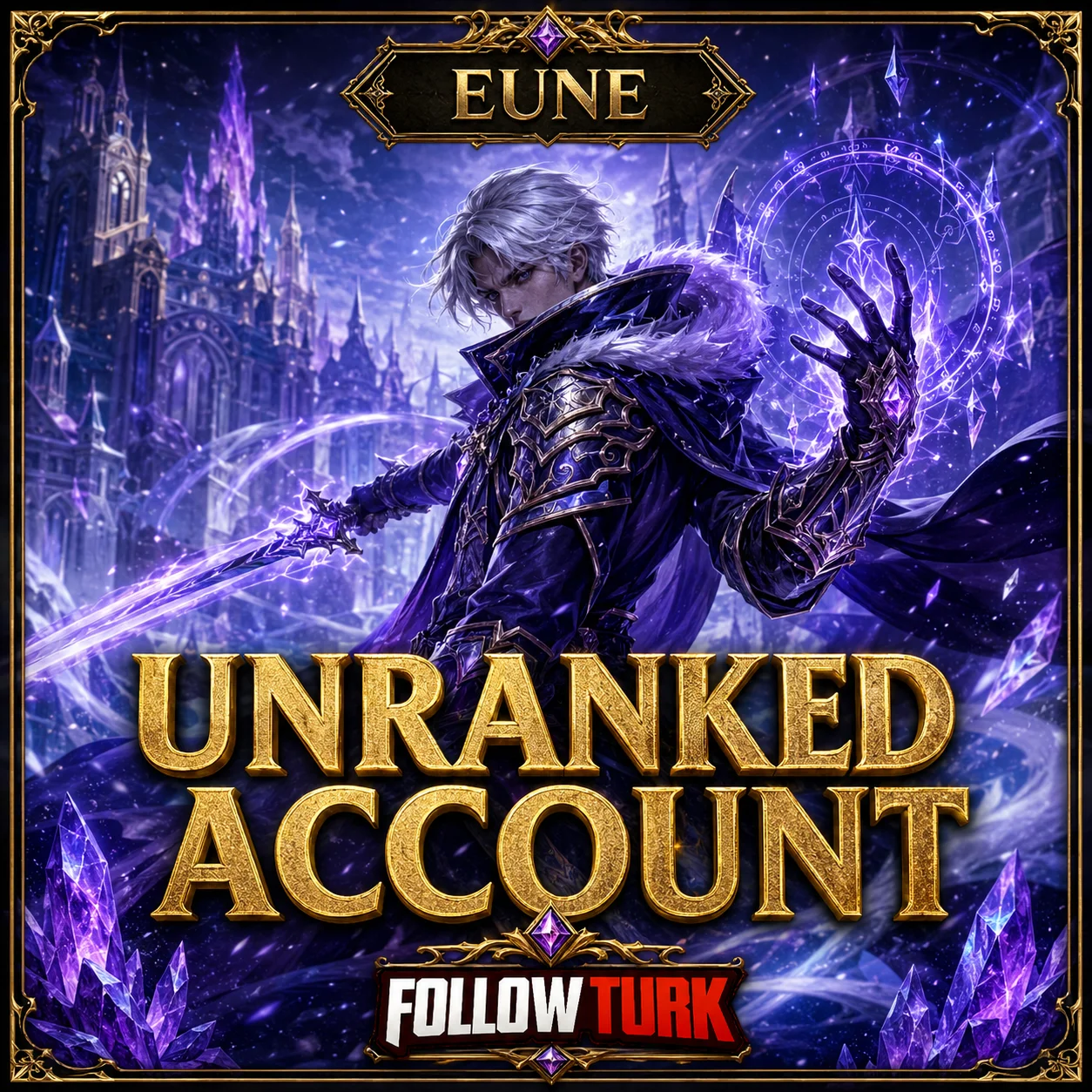 EUNE Unranked Legend Account - FollowTurk