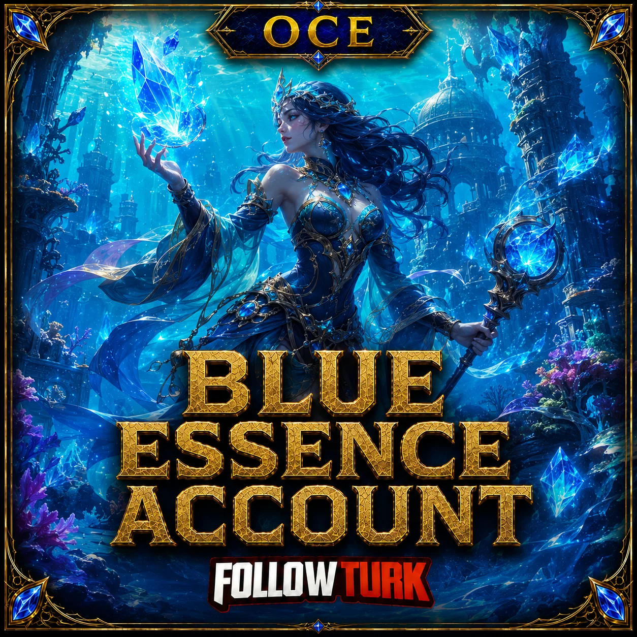 OCE向けブルーエッセンス付きLoLアカウント - FollowTurk