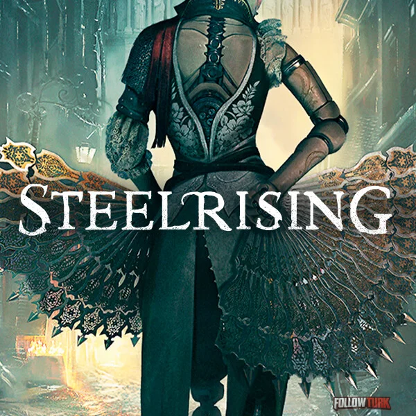 Steelrising - FollowTurk