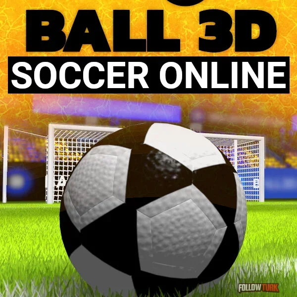 Soccer Online: Ball 3D - FollowTurk