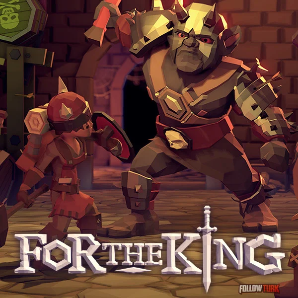 For The King - FollowTurk