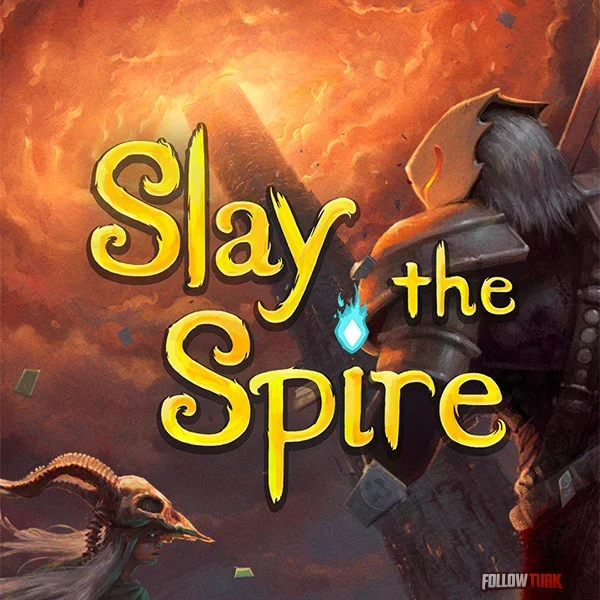 Slay the Spire - FollowTurk