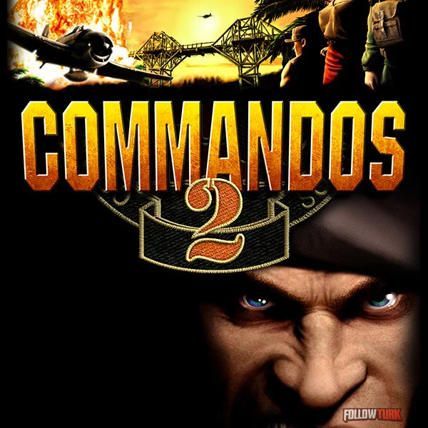 Commandos 2: Men of Courage - FollowTurk